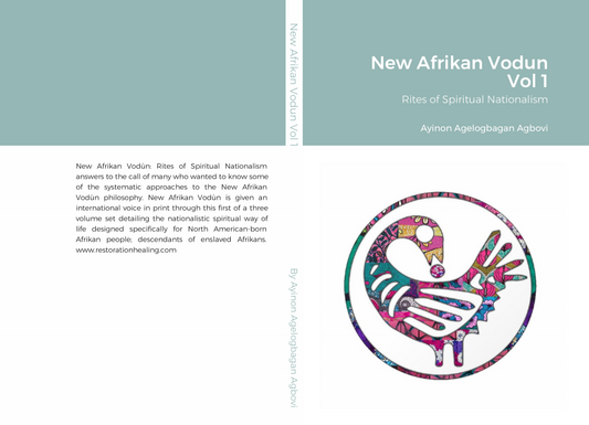 New Afrikan Vodún: Rites of Spiritual Nationalism Vol 1 ©2005 - 2024