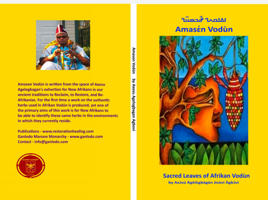 Sacred Herbs of Afrikan Vodún: Ajã Sacred, Edible, and Medicinal Herbs ©2020 - 2024